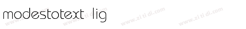 modestotext light字体转换 modestotext light字体转换